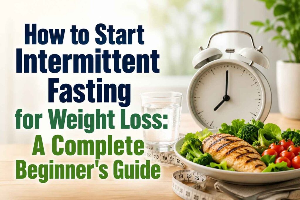 Intermittent Fasting for Weight Loss